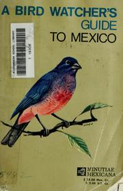 Cover of: A bird watcher's guide to Mexico by Margaret L. Wheeler