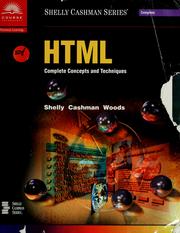 Cover of: HTML Complete Concepts and Techniques by Gary B. Shelly, Thomas J. Cashman, Denise M. Woods