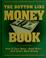 Cover of: The Botom Line Money Book