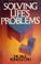 Cover of: Solving life's problems