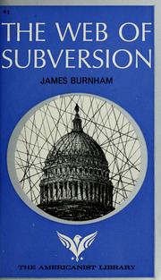 Cover of: The web of subversion by James Burnham