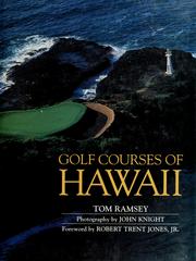 Cover of: Golf courses of Hawaii by Tom Ramsey
