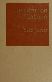 Cover of: Incontro con l'italiano by Frederick J. Bosco