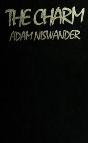 Cover of: The Charm by Adam Niswander