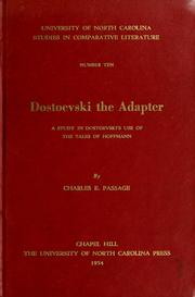 Cover of: Dostoevski the adapter by Charles E. Passage