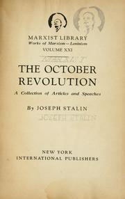 Cover of: The October revolution: a collection of articles and speeches