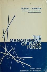 Cover of: The management of bank funds