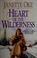 Cover of: Heart of the wilderness