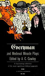 Everyman and medieval miracle plays by A. C. Cawley
