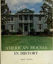 Cover of: American houses in history. by Arnold Nicholson