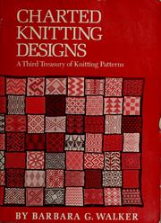 Cover of: Charted Knitting Designs: A Third Treasury of Knitting Patterns