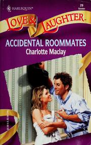 Cover of: Accidental Roommates by Charlotte Maclay