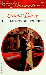 Cover of: The Italian's Stolen Bride (Harlequin Presents # 2469)