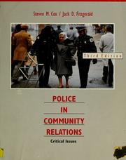 Cover of: Police in community relations: critical issues