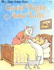 Cover of: Good night, Aunt Lilly