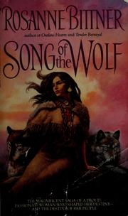 Cover of: Song of the Wolf by Rosanne Bittner