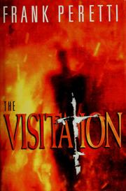 Cover of: The visitation by Frank E. Peretti