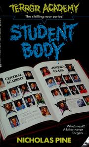 Cover of: Student Body (Terror Academy, No 6) by Nicholas Pine