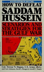 Cover of: How to defeat Saddam Hussein by Trevor N. Dupuy