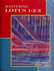 Cover of: Mastering Lotus 1-2-3: featuring release 2.01