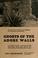 Cover of: Ghosts of the adobe walls : human interest and historical highlights from 400 ghost haunts of old Arizona