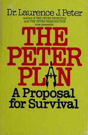 Cover of: The Peter plan by Laurence J. Peter