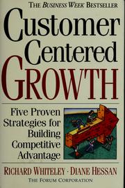 Cover of: Customer centered growth by Richard C. Whiteley