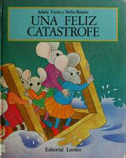 Cover of: Una feliz catástrofe
