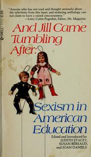 Cover of: And Jill came tumbling after: sexism in American education.