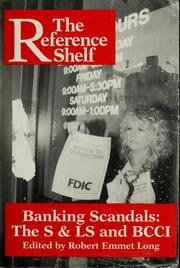 Cover of: Banking scandals: the S&Ls and BCCI