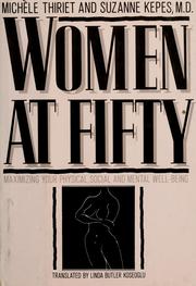 Cover of: Women at fifty by Michèle Thiriet