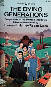 Cover of: The dying generations by Thomas R. Harney