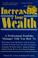 Cover of: Increasing your wealth