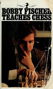 Cover of: Bobby Fischer teaches chess