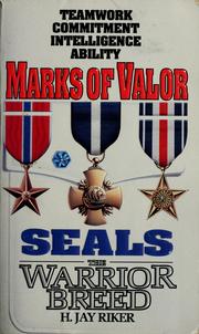 Cover of: Marks of Valor (Seals: The Warrior Breed, Book 6)