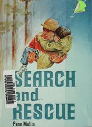 Cover of: Search and rescue by Penn Mullin