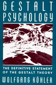 Gestalt psychology by Wolfgang Köhler