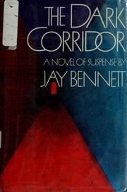 Cover of: The dark corridor