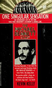 Cover of: One Singular Sensation: The Michael Bennett Story