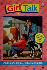 Cover of: Sabrina and the calf-raising disaster by L. E. Blair