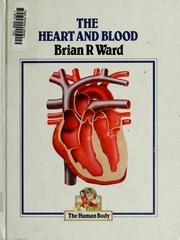 Cover of: The heart and blood
