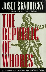 Cover of: The Republic of whores: a fragment from the time of the cults
