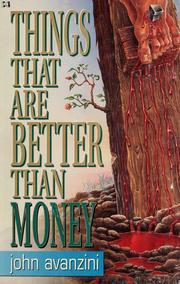 Cover of: Things that are better than money