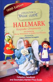 Cover of: Hallmark Keepsake ornaments by foreword by Clara Johnson Scroggins