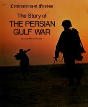 Cover of: The story of the Persian Gulf War by Leila Merrell Foster