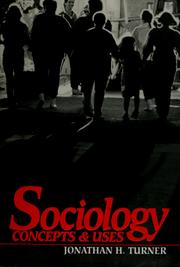 Cover of: Sociology: concepts and uses