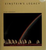 Cover of: Einstein's legacy: the unity of space and time