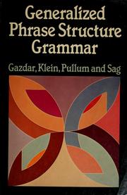 Cover of: Generalized phrase structure grammar by Gerald Gazdar ... [et al.].
