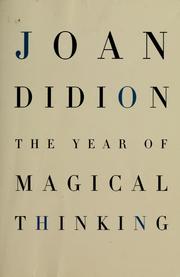 Cover of: The Year of Magical Thinking by Joan Didion
