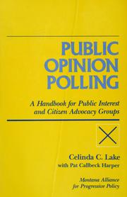 Cover of: Public opinion polling: a handbook for public interest and citizen advocacy groups